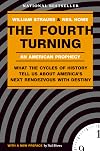 The Fourth Turning: An American Prophecy