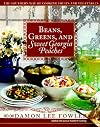 Beans, Greens, and Sweet Georgia Peaches: The Southern Way of Cooking Fruits and Vegetables