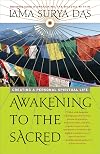 Awakening to the Sacred: Creating a Personal Spiritual Life