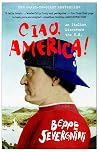 Ciao, America!