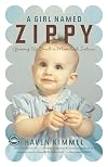 A Girl Named Zippy: Growing Up Small in Mooreland, Indiana