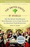 The United States of Arugula: How We Became a Gourmet Nation