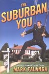 The Suburban You: Reports from the Home Front