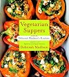 Vegetarian Suppers from Deborah Madison's Kitchen