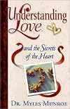 Understanding Love and the Secrets of the Heart (Understanding Love, 3)