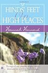 Hinds' Feet On High Places: The Original And Complete Allegory With A Devotional For Women