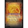 The Ultimate Treasure Hunt: A Guide to Supernatural Evangelism Through Supernatural Encounters