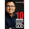 10 Amazing Muslims Touched by God