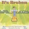 It's Broken (Dominie Phonics Readers)