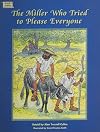 The Miller Who Tried to Please Everyone (Dominie Collection of Aesop's Fables)