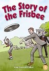 The Story of the Frisbee