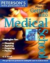 Game Plan Get into MedSch (Game Plan for Getting Into Medical School)