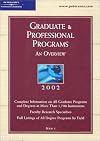 Graduate & Professional Programs 2002: An Overview