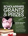Scholarships, Grants & Prizes 2013 (Peterson's Scholarships, Grants & Prizes)