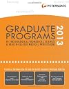 Graduate Programs in the Biological/Biomedical Sciences and Health-Related/Medical Professions 2013