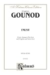 Gounod : Faust {score : vocal} {Kalmus} {French/English}