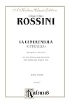 Rossini : Cinderella {score : vocal : Italian/English} {Kalmus}