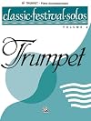 Classic Festival Solos (B-Flat Trumpet), Vol 2 : Piano Accompaniment
