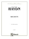 Six Duets (Kalmus Edition)