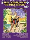 Play Congas Now: The Basics & Beyond