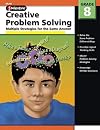 Creative Problem Solving, Grade 8: Multiple Solutions for the Same Answer