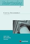 Understanding Capital Punishment Law