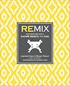 Remix: Decorating with Culture, Objects, and Soul