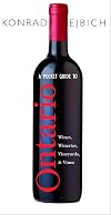 A Pocket Guide to Ontario Wines, Wineries, Vineyards, & Vines