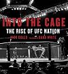 Into the Cage: The Rise of UFC Nation