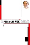 A Peter Gzowski Reader