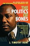 The Politics of Bones: Dr. Owens Wiwa and the Struggle for Nigeria's Oil