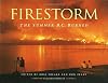 Firestorm: The Summer B.C. Burned