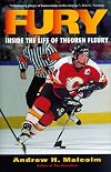 Fury: Inside the Life of Theoren Fleury
