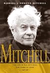 Mitchell:The Life Of W.O. Mitchell: The Years Of Fame, 1948-1998
