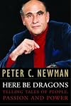 Here Be Dragons: Telling Tales of People, Passion and Power