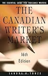 The Canadian Writer's Market, 16th Edition