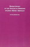 Eschatology in the Anglican sermons of John Henry Newman