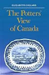 The potters' view of Canada Canadian scenes on nineteenth-century earthenware