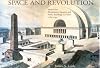 Space and Revolution: Projects for Monuments, Squares, and Public Buildings in France, 1789-1799