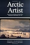 Arctic artist the journal and paintings of George Back, midshipman with Franklin, 1819-1822