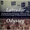 Labrador Odyssey: The Journal and Photographs of Eliot Curwen on the Second Voyage of Wilfred Grenfell, 1893