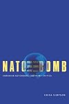 NATO and the Bomb: Canadian Defenders Confront Critics
