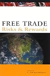 Free trade : risks and rewards