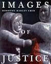 Images of justice a legal history of the Northwest Territories as traced through the Yellowknife Courthouse Collection of Inuit sculpture