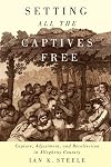 Setting all the captives free : capture, adjustment, and recollection in Allegheny country