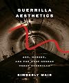 Guerrilla aesthetics : art, memory, and the West German urban guerrilla