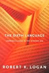 The Sixth Language: Learning a Living in the Internet Age