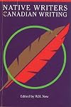 Native Writers and Canadian Writing