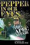 Pepper in Our Eyes: The Apec Affair