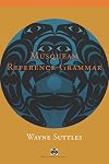 Musqueam Reference Grammar (First Nations Languages)